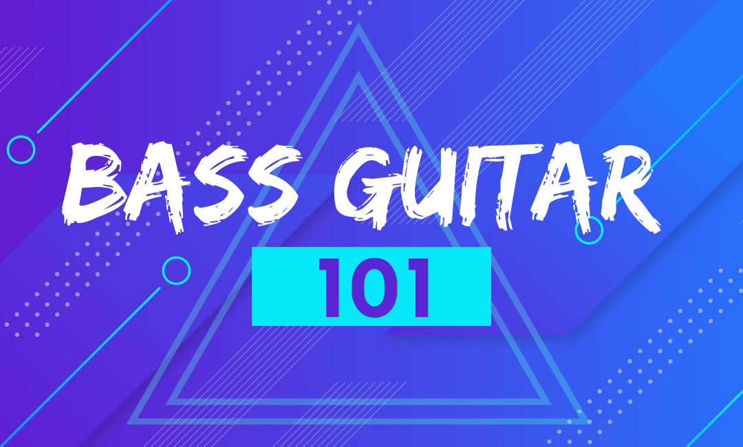 Bass Guitar 101