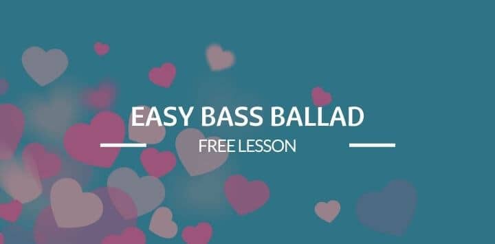 Easy Bass Ballad
